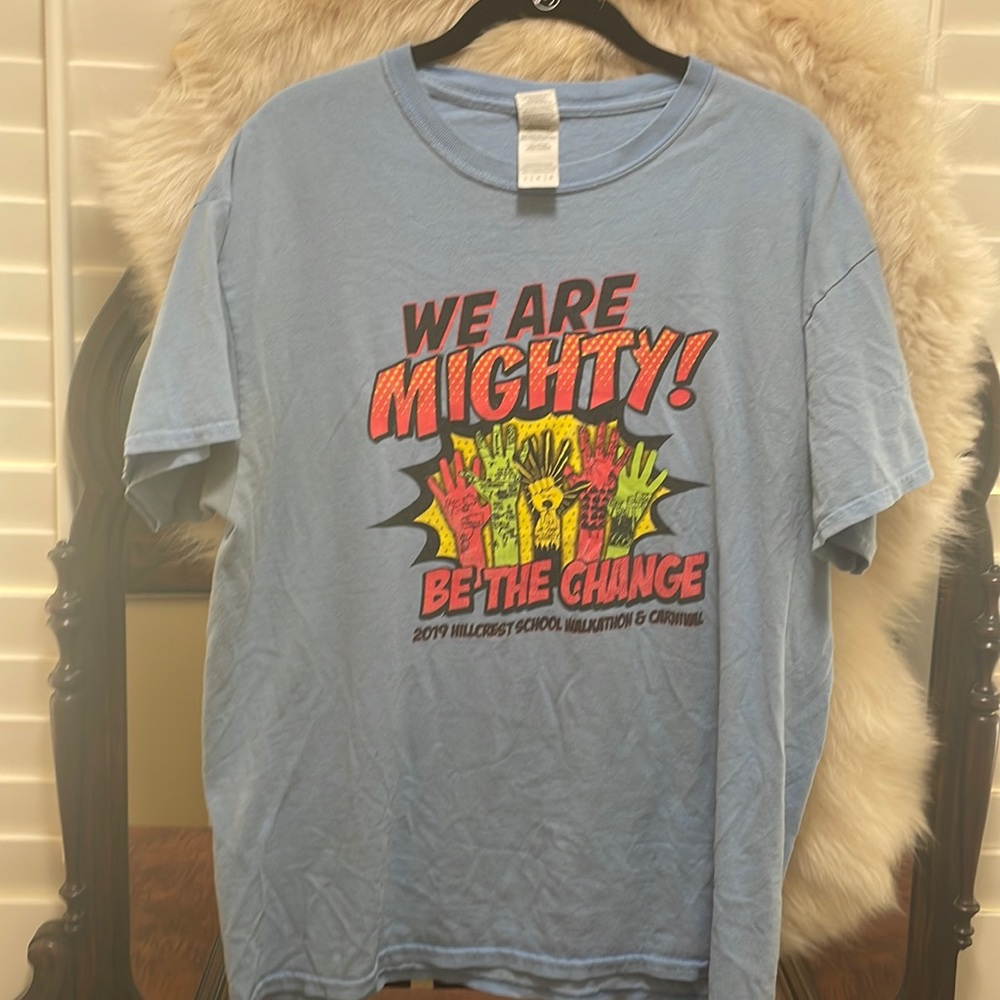 We are mighty tshirt